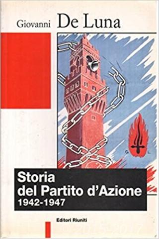 Copertina di Storia del Partito d'Azione